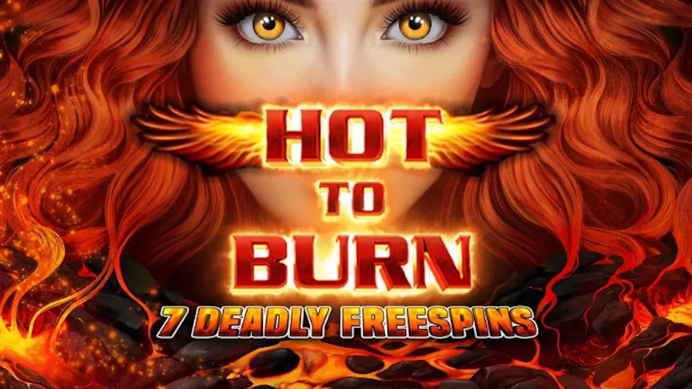 Hot to Burn 7